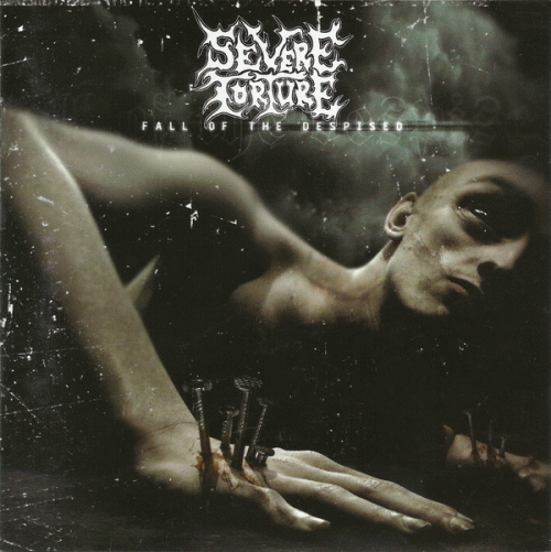 Severe Torture : Fall of the Despised